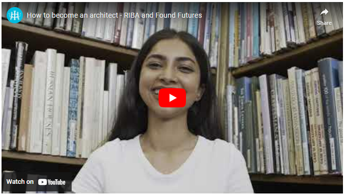 How to become an architect - RIBA and Found Futures